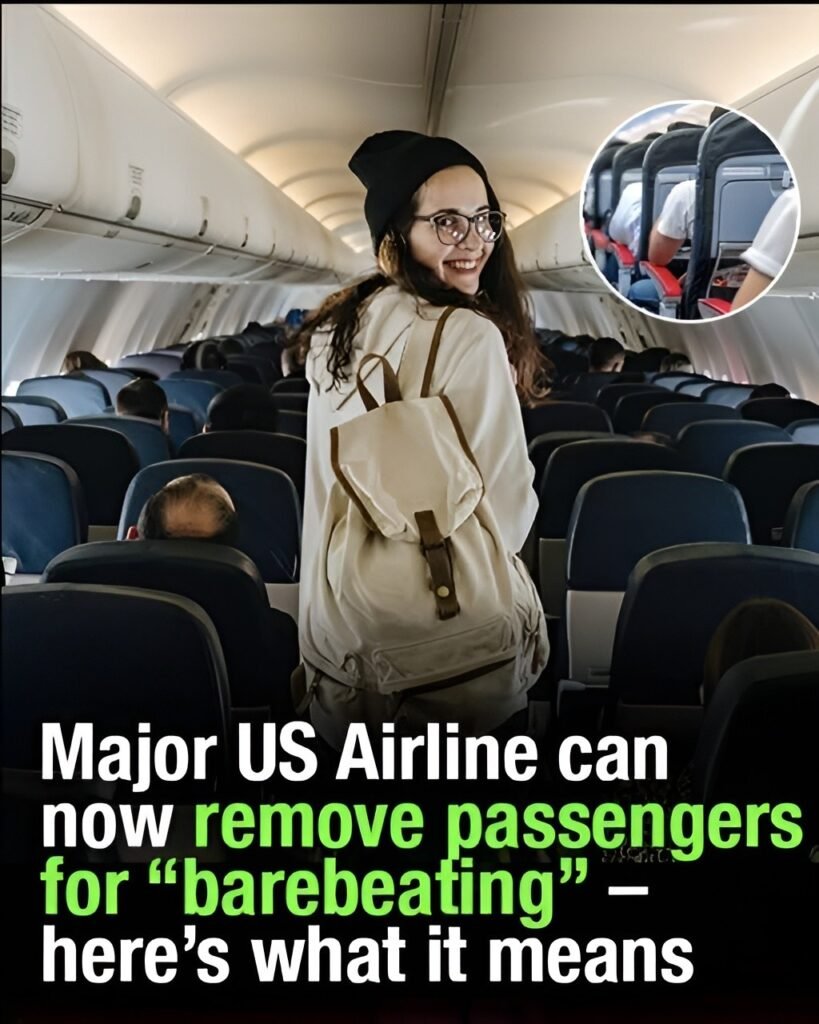 Major US Airline can now remove passengers for “barebeating”5